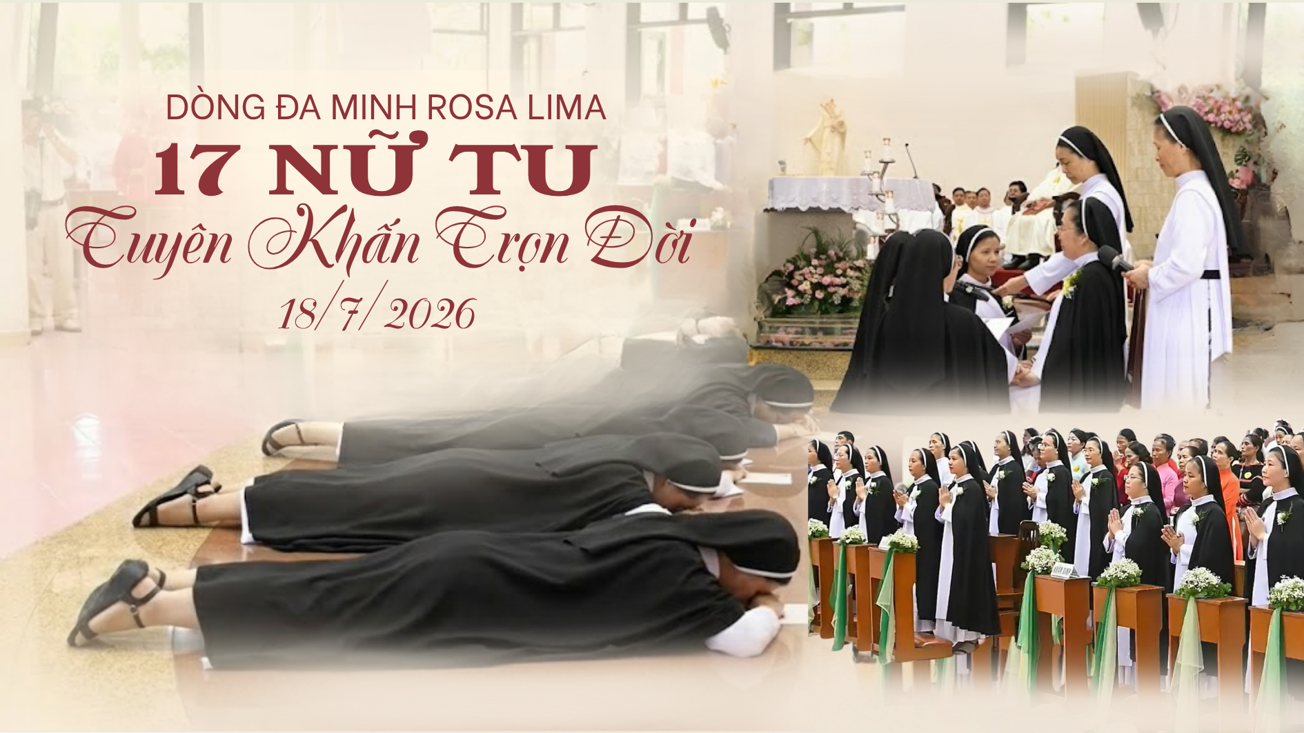Bản tin: Dòng Đa Minh Rosa Lima: 17 Nữ tu tuyên khấn trọn đời